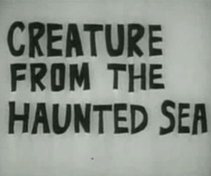 Creature From The Haunted Sea (1961)<span class="rating-result after_title mr-filter rating-result-349">	<span class="mr-star-rating">			    <i class="fas fa-star mr-star-full"></i>	    	    <i class="fas fa-star mr-star-full"></i>	    	    <i class="fas fa-star mr-star-full"></i>	    	    <i class="far fa-star mr-star-empty"></i>	    	    <i class="far fa-star mr-star-empty"></i>	    </span><span class="star-result">	3/5</span>			<span class="count">				(1)			</span>			</span>